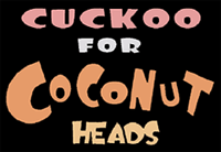 Coconut Heads